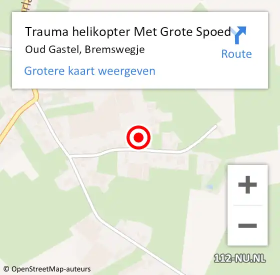 Locatie op kaart van de 112 melding: Trauma helikopter Met Grote Spoed Naar Oud Gastel, Bremswegje op 7 september 2022 09:40