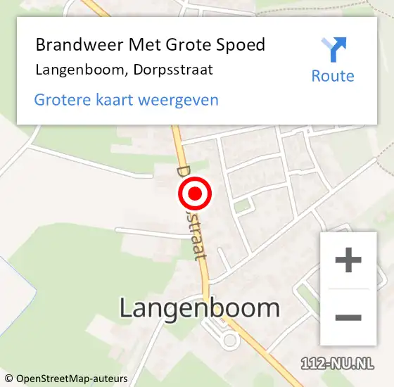 Locatie op kaart van de 112 melding: Brandweer Met Grote Spoed Naar Langenboom, Dorpsstraat op 7 september 2022 14:46