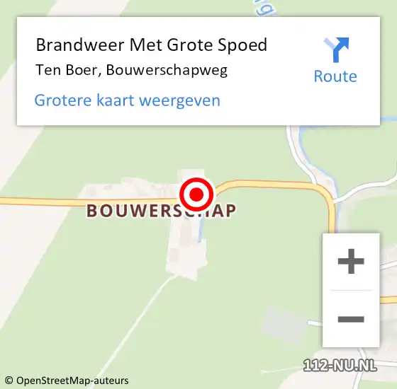 Locatie op kaart van de 112 melding: Brandweer Met Grote Spoed Naar Ten Boer, Bouwerschapweg op 7 september 2022 17:30