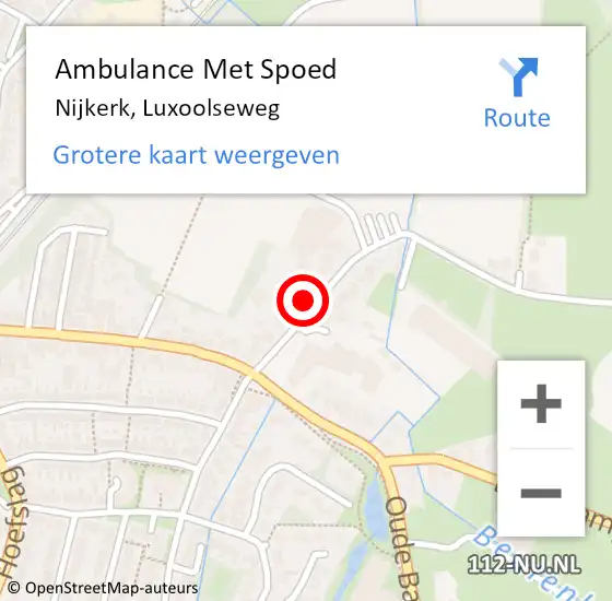 Locatie op kaart van de 112 melding: Ambulance Met Spoed Naar Nijkerk, Luxoolseweg op 8 september 2022 12:14