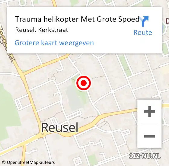 Locatie op kaart van de 112 melding: Trauma helikopter Met Grote Spoed Naar Reusel, Kerkstraat op 8 september 2022 13:11