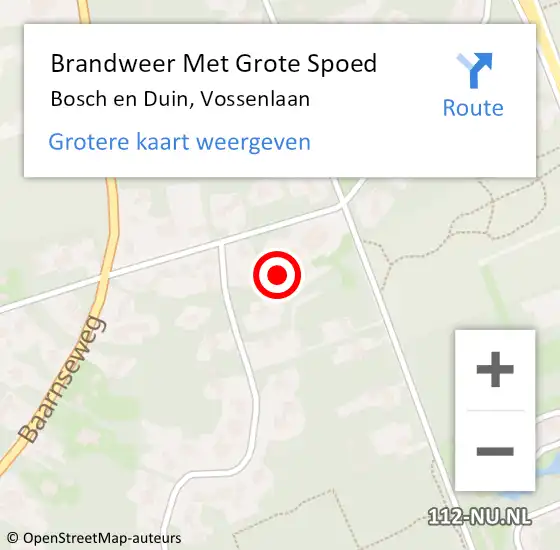 Locatie op kaart van de 112 melding: Brandweer Met Grote Spoed Naar Bosch en Duin, Vossenlaan op 8 september 2022 15:10