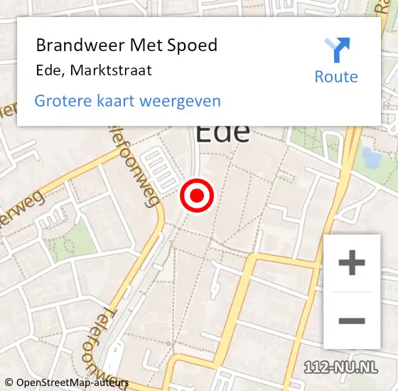 Locatie op kaart van de 112 melding: Brandweer Met Spoed Naar Ede, Marktstraat op 8 september 2022 20:04