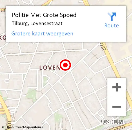 Locatie op kaart van de 112 melding: Politie Met Grote Spoed Naar Tilburg, Lovensestraat op 9 september 2022 11:48