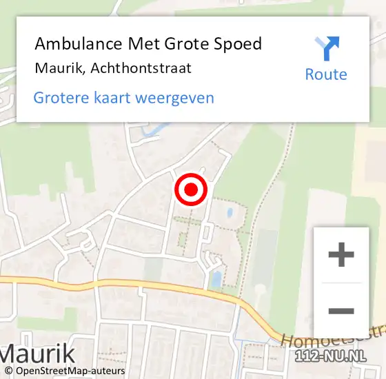 Locatie op kaart van de 112 melding: Ambulance Met Grote Spoed Naar Maurik, Achthontstraat op 9 september 2022 14:50