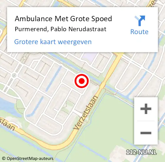 Locatie op kaart van de 112 melding: Ambulance Met Grote Spoed Naar Purmerend, Pablo Nerudastraat op 9 september 2022 19:55