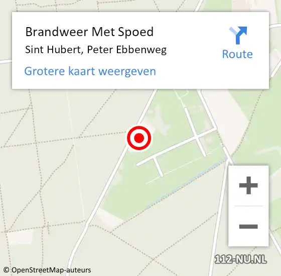 Locatie op kaart van de 112 melding: Brandweer Met Spoed Naar Sint Hubert, Peter Ebbenweg op 10 september 2022 11:48