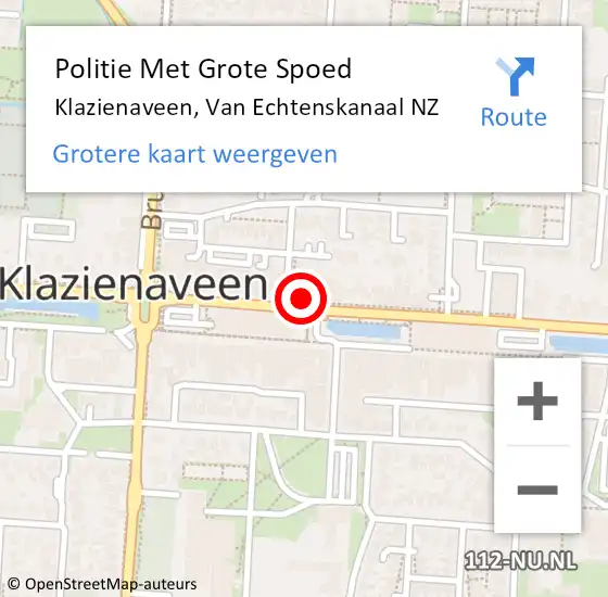 Locatie op kaart van de 112 melding: Politie Met Grote Spoed Naar Klazienaveen, Van Echtenskanaal NZ op 10 september 2022 12:06