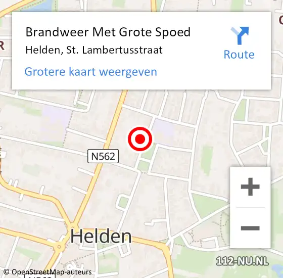 Locatie op kaart van de 112 melding: Brandweer Met Grote Spoed Naar Helden, St. Lambertusstraat op 10 september 2022 13:46