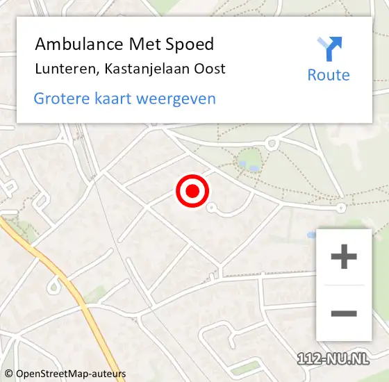 Locatie op kaart van de 112 melding: Ambulance Met Spoed Naar Lunteren, Kastanjelaan Oost op 11 september 2022 10:11