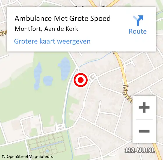 Locatie op kaart van de 112 melding: Ambulance Met Grote Spoed Naar Montfort, Aan de Kerk op 11 september 2022 11:25