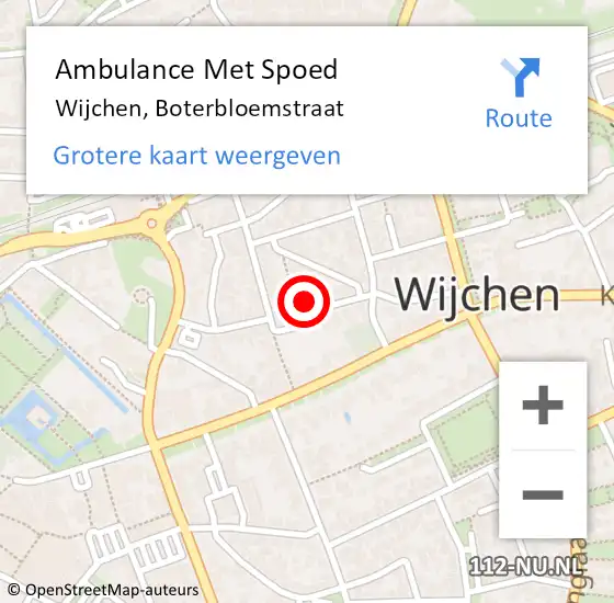 Locatie op kaart van de 112 melding: Ambulance Met Spoed Naar Wijchen, Boterbloemstraat op 11 september 2022 11:41