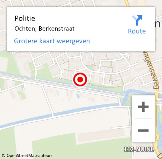 Locatie op kaart van de 112 melding: Politie Ochten, Berkenstraat op 11 september 2022 18:35