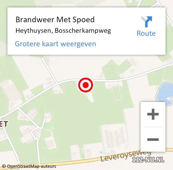 Locatie op kaart van de 112 melding: Brandweer Met Spoed Naar Heythuysen, Bosscherkampweg op 12 september 2022 09:44