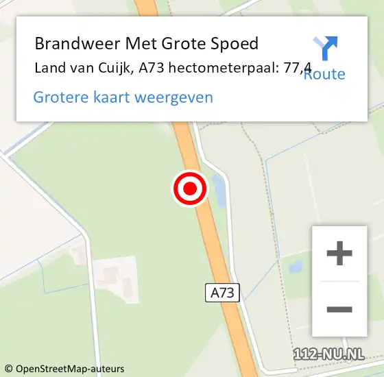 Locatie op kaart van de 112 melding: Brandweer Met Grote Spoed Naar Land van Cuijk, A73 hectometerpaal: 77,4 op 12 september 2022 15:01