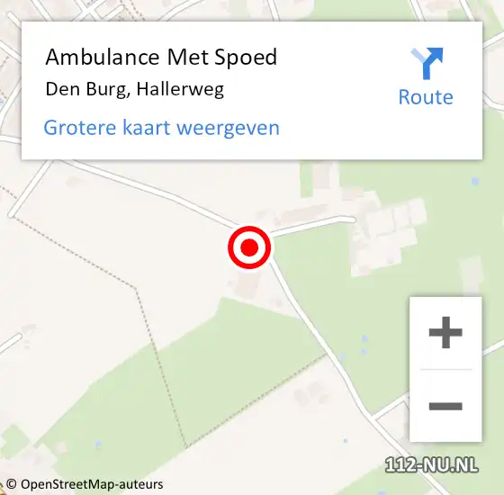 Locatie op kaart van de 112 melding: Ambulance Met Spoed Naar Den Burg, Hallerweg op 12 september 2022 15:06