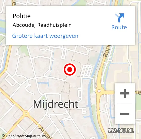 Locatie op kaart van de 112 melding: Politie Abcoude, Raadhuisplein op 12 september 2022 15:25