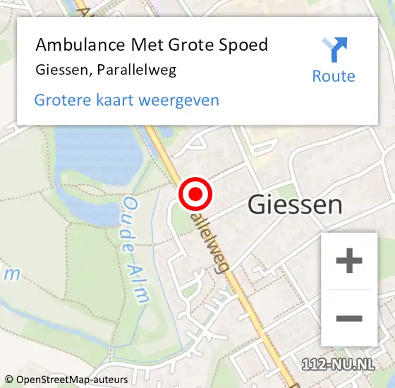 Locatie op kaart van de 112 melding: Ambulance Met Grote Spoed Naar Giessen, Parallelweg op 13 september 2022 07:48