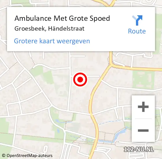 Locatie op kaart van de 112 melding: Ambulance Met Grote Spoed Naar Groesbeek, Händelstraat op 13 september 2022 14:18