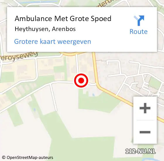 Locatie op kaart van de 112 melding: Ambulance Met Grote Spoed Naar Heythuysen, Arenbos op 13 september 2022 16:49