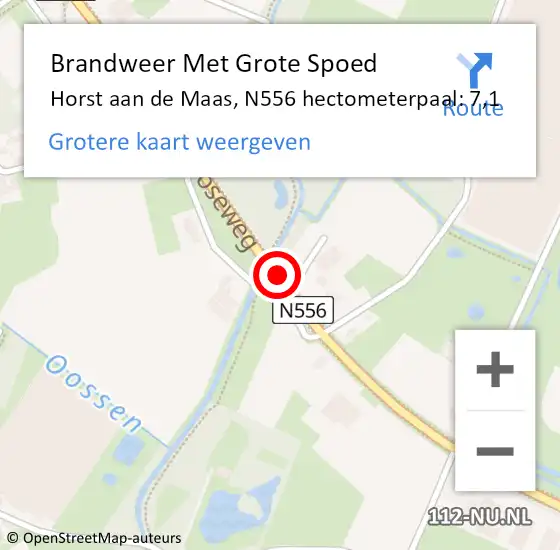 Locatie op kaart van de 112 melding: Brandweer Met Grote Spoed Naar Horst aan de Maas, N556 hectometerpaal: 7,1 op 14 september 2022 13:20