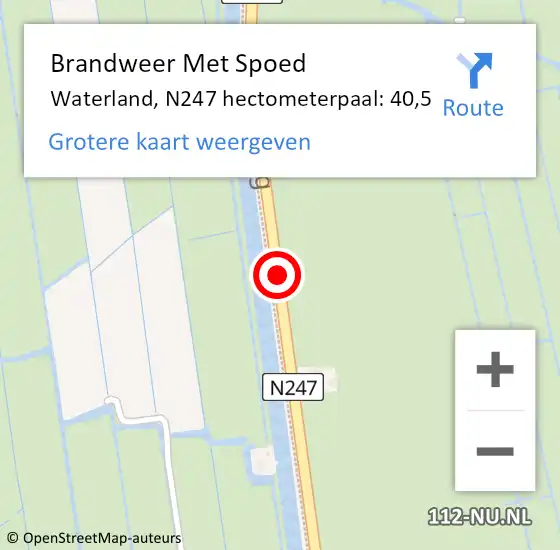 Locatie op kaart van de 112 melding: Brandweer Met Spoed Naar Waterland, N247 hectometerpaal: 40,5 op 15 september 2022 20:13