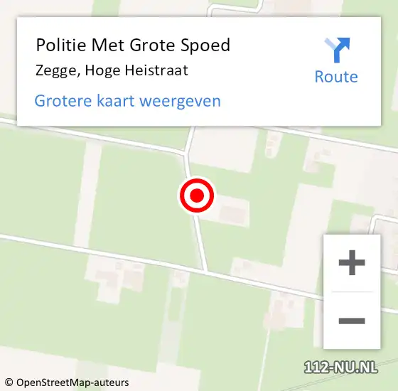Locatie op kaart van de 112 melding: Politie Met Grote Spoed Naar Zegge, Hoge Heistraat op 16 september 2022 00:26