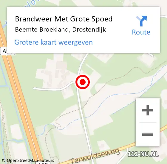 Locatie op kaart van de 112 melding: Brandweer Met Grote Spoed Naar Beemte Broekland, Drostendijk op 16 september 2022 11:14