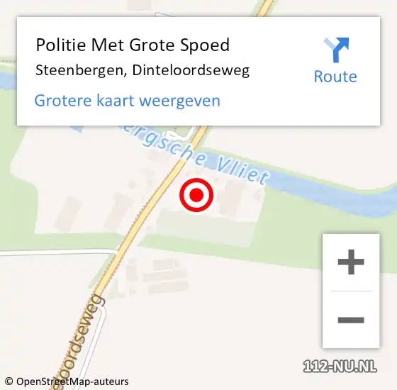 Locatie op kaart van de 112 melding: Politie Met Grote Spoed Naar Steenbergen, Dinteloordseweg op 16 september 2022 19:28