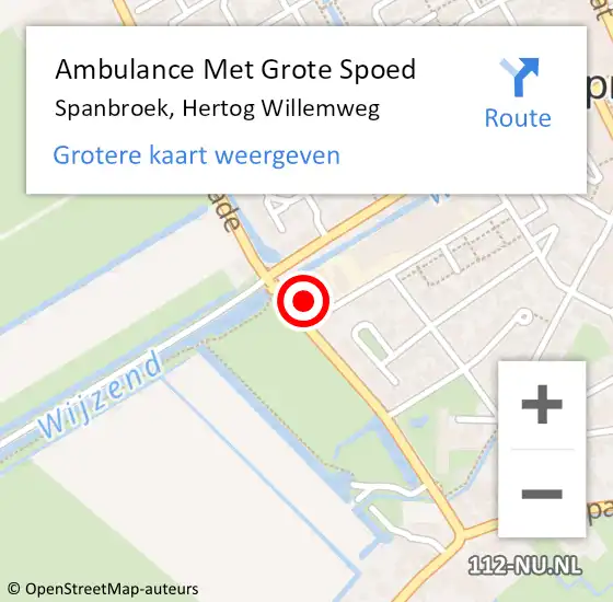 Locatie op kaart van de 112 melding: Ambulance Met Grote Spoed Naar Spanbroek, Hertog Willemweg op 17 september 2022 20:25