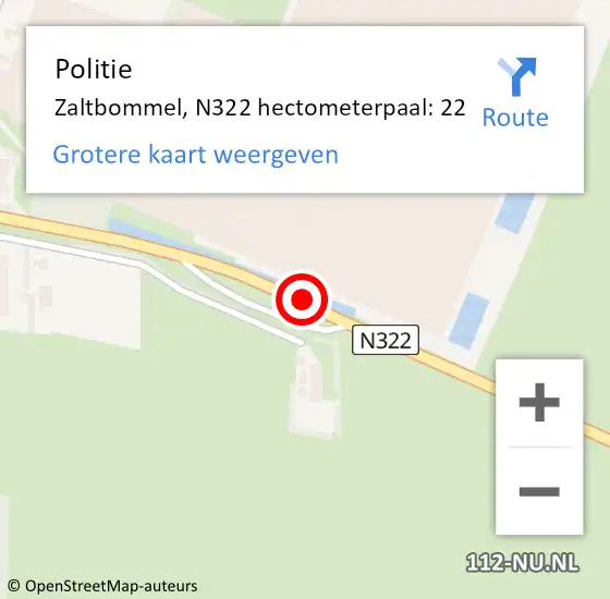 Locatie op kaart van de 112 melding: Politie Zaltbommel, N322 hectometerpaal: 22 op 18 september 2022 03:25