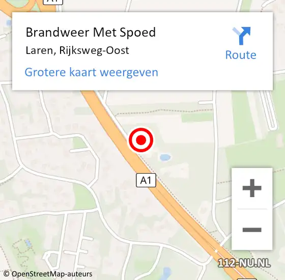 Locatie op kaart van de 112 melding: Brandweer Met Spoed Naar Laren, Rijksweg-Oost op 18 september 2022 11:44