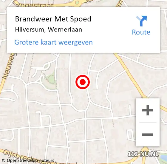 Locatie op kaart van de 112 melding: Brandweer Met Spoed Naar Hilversum, Wernerlaan op 18 september 2022 16:23