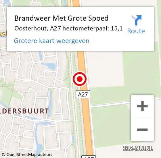 Locatie op kaart van de 112 melding: Brandweer Met Grote Spoed Naar Oosterhout, A27 hectometerpaal: 15,1 op 18 september 2022 17:34