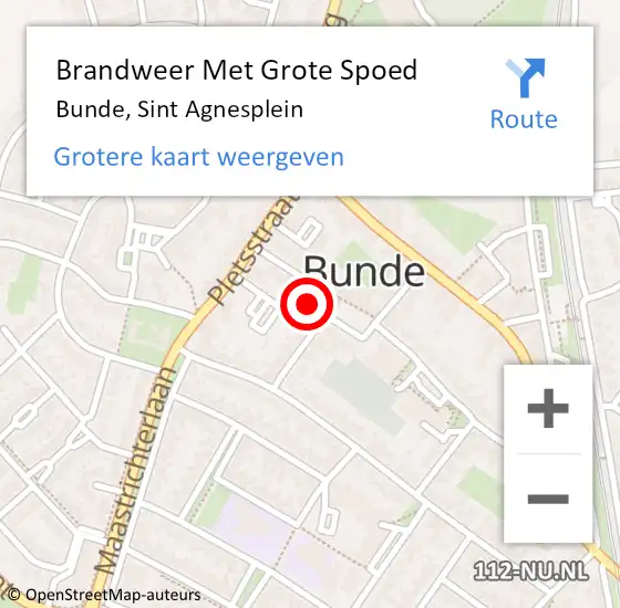 Locatie op kaart van de 112 melding: Brandweer Met Grote Spoed Naar Bunde, Sint Agnesplein op 18 september 2022 17:55