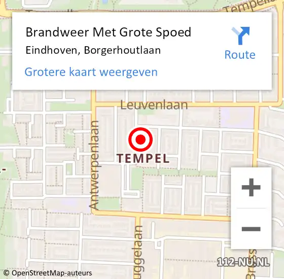 Locatie op kaart van de 112 melding: Brandweer Met Grote Spoed Naar Eindhoven, Borgerhoutlaan op 19 september 2022 05:09