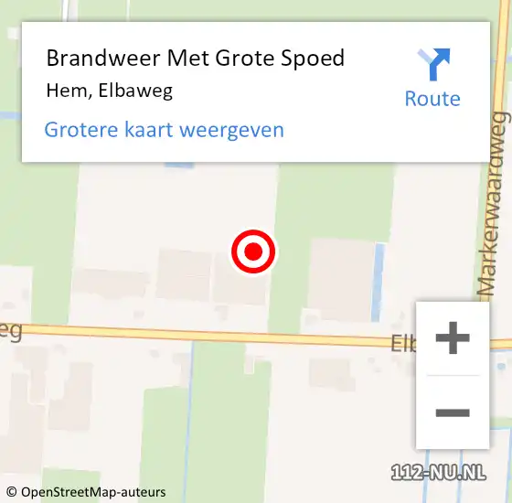 Locatie op kaart van de 112 melding: Brandweer Met Grote Spoed Naar Hem, Elbaweg op 19 september 2022 12:59