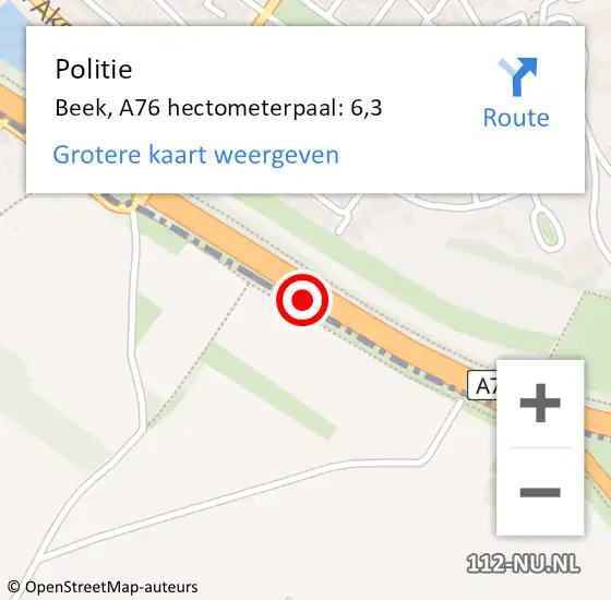 Locatie op kaart van de 112 melding: Politie Beek, A76 hectometerpaal: 6,3 op 20 september 2022 19:17