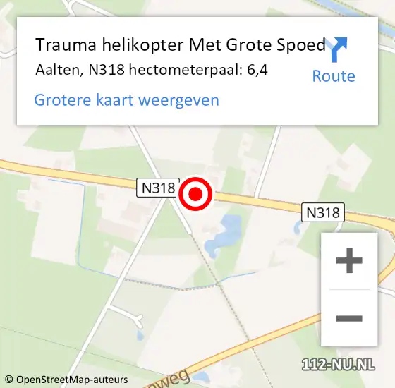 Locatie op kaart van de 112 melding: Trauma helikopter Met Grote Spoed Naar Aalten, N318 hectometerpaal: 6,4 op 21 september 2022 06:27