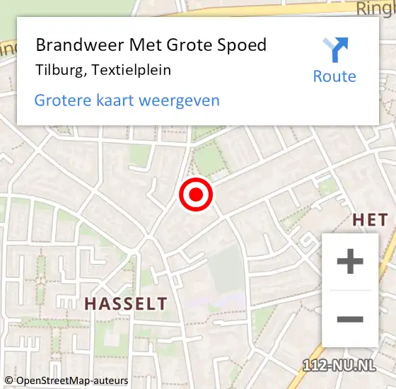 Locatie op kaart van de 112 melding: Brandweer Met Grote Spoed Naar Tilburg, Textielplein op 21 september 2022 12:58