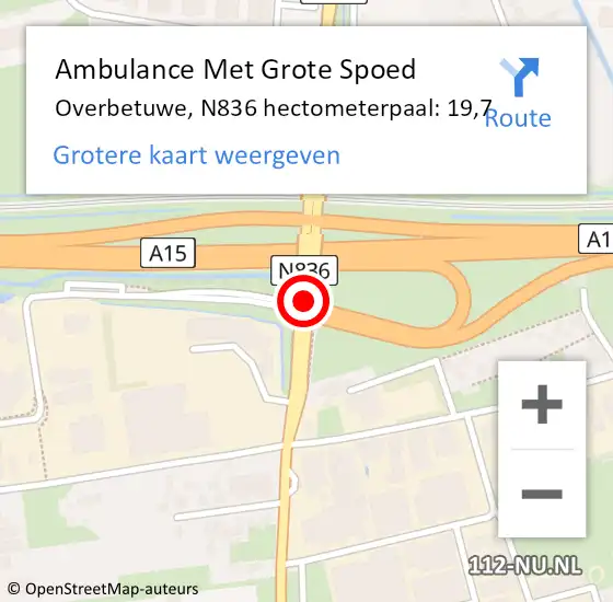 Locatie op kaart van de 112 melding: Ambulance Met Grote Spoed Naar Overbetuwe, N836 hectometerpaal: 19,7 op 21 september 2022 23:26