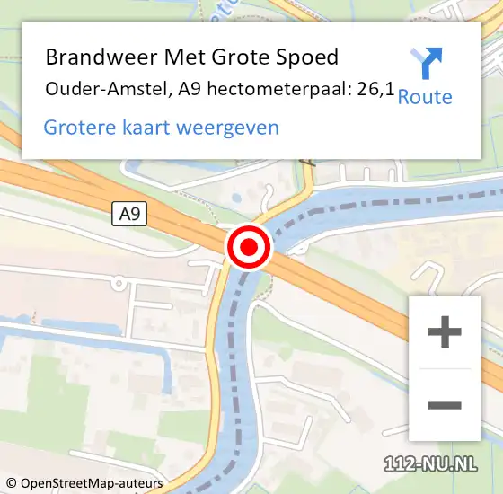 Locatie op kaart van de 112 melding: Brandweer Met Grote Spoed Naar Ouder-Amstel, A9 hectometerpaal: 26,1 op 23 september 2022 16:53
