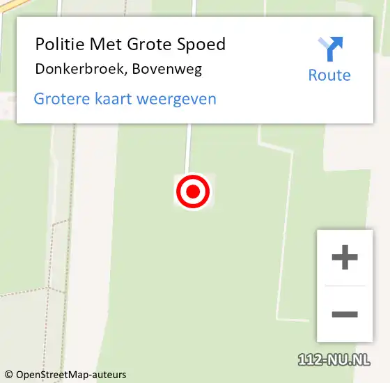 Locatie op kaart van de 112 melding: Politie Met Grote Spoed Naar Donkerbroek, Bovenweg op 23 september 2022 17:16