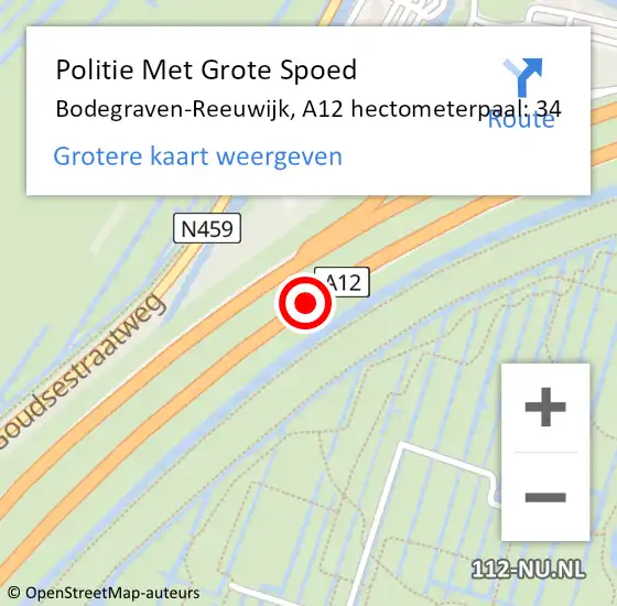 Locatie op kaart van de 112 melding: Politie Met Grote Spoed Naar Bodegraven-Reeuwijk, A12 hectometerpaal: 34 op 24 september 2022 08:06