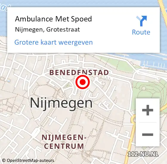 Locatie op kaart van de 112 melding: Ambulance Met Spoed Naar Nijmegen, Grotestraat op 24 september 2022 19:10