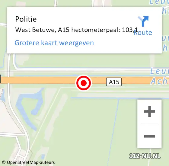 Locatie op kaart van de 112 melding: Politie West Betuwe, A15 hectometerpaal: 103,1 op 24 september 2022 21:07