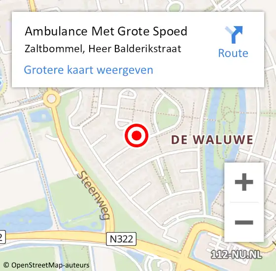 Locatie op kaart van de 112 melding: Ambulance Met Grote Spoed Naar Zaltbommel, Heer Balderikstraat op 25 september 2022 17:36