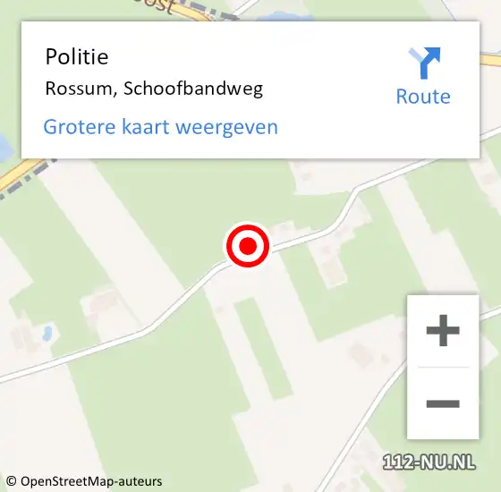 Locatie op kaart van de 112 melding: Politie Rossum, Schoofbandweg op 27 september 2022 02:42