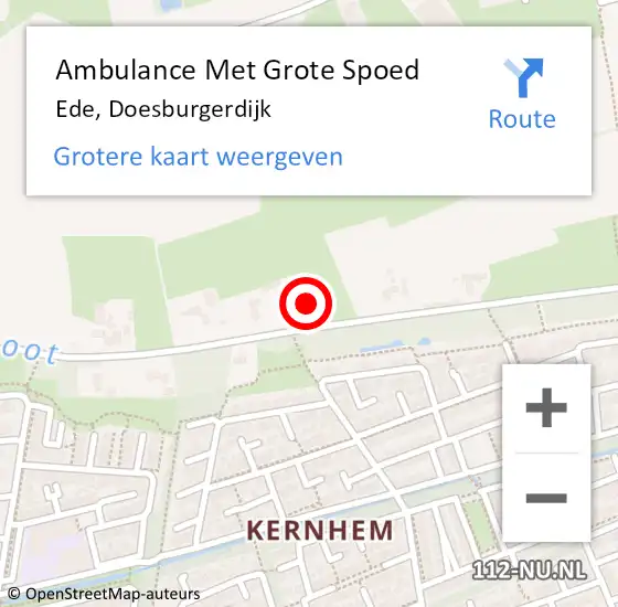 Locatie op kaart van de 112 melding: Ambulance Met Grote Spoed Naar Ede, Doesburgerdijk op 27 september 2022 12:13