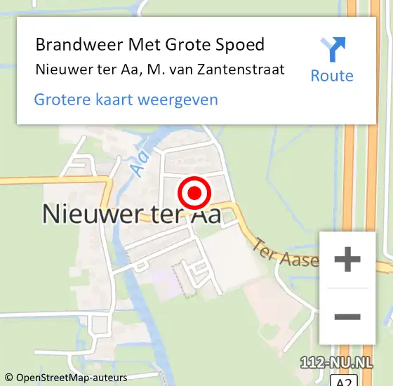 Locatie op kaart van de 112 melding: Brandweer Met Grote Spoed Naar Nieuwer ter Aa, M. van Zantenstraat op 27 september 2022 14:08